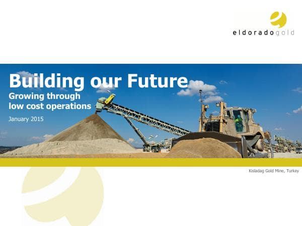 Eldorado_Gold_-_Investor_Presentation_(Jan_2015)