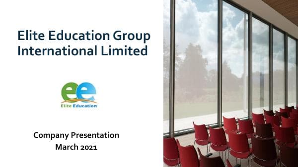 Elite-Education-Group-Corporate-Presentation-March-2021-v2.pptx