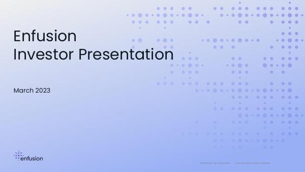 Enfusion_Investor_Presentation-03-23-2023