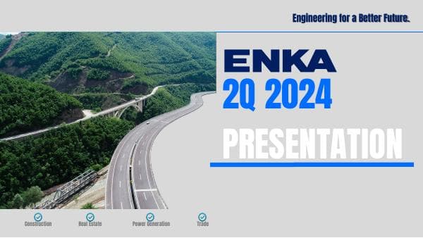 ENKA_PRESENTATION_2Q_2024