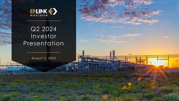 EnLink+2Q24+Quarterly+Report_vF