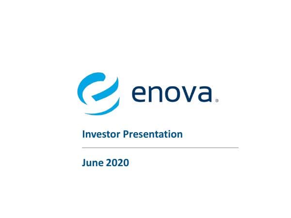 Enova%20Investor%20Presentation%20%286-22-2020%29%20FINAL%20without%20comments
