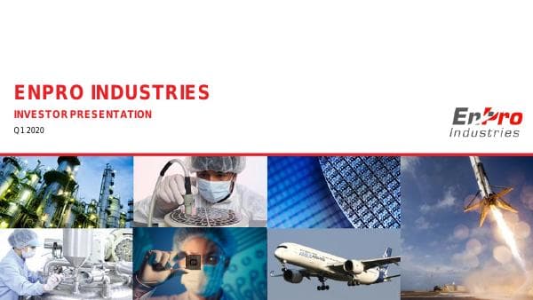 EnPro Industries_Q1 2020_912_52912