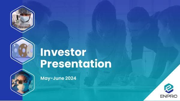 Enpro-Q1-2024-Investor-Presentation