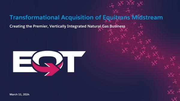 EQT-Announces-Transformative-Acquisition-of-Equitrans-Midstream.PDF
