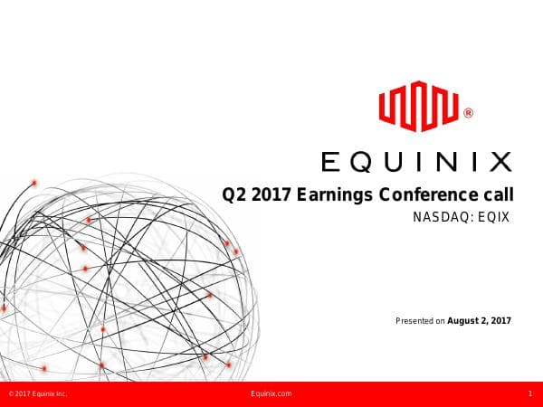Equinix_Q2_17_Earnings_Presentation_Final