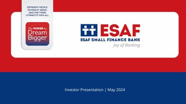 ESAF%20SFB%20-%20Investor%20Presentation%20Q4%20&%20FY24