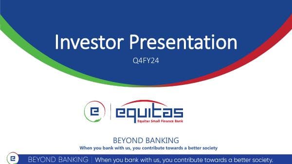 ESFB_Q4FY24_Investor-Presentation