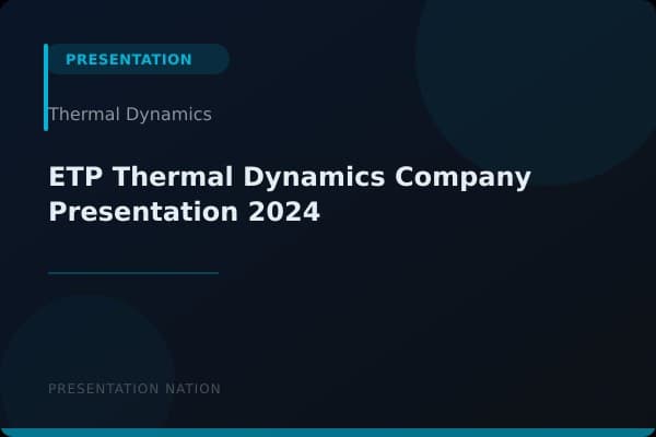 ETP-Thermal-Dynamics-Company-Presentation-2024