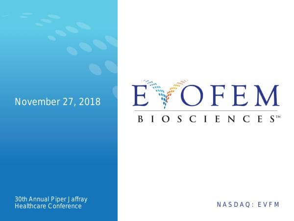 EVFM%20Presentation_11.27.2018%20Piper%20Jaffray%20Conference