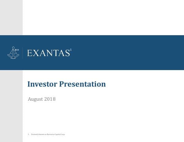 Exantas_Investor_Presentation_August_2018_FINAL