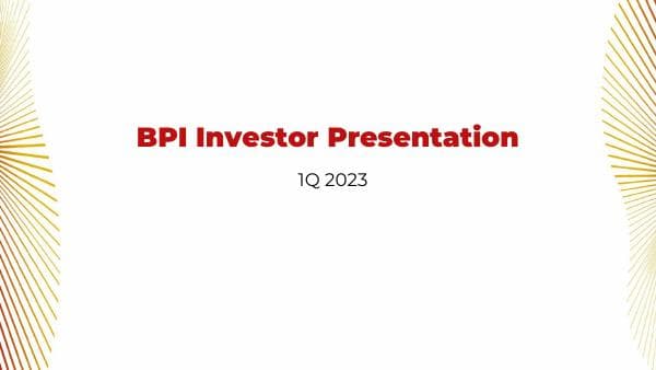 External%201Q%202023%20BPI%20Investor%20Presentation