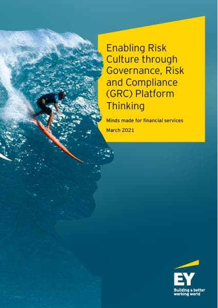 ey-enabling-risk-culture-through-grc-platform-thinking