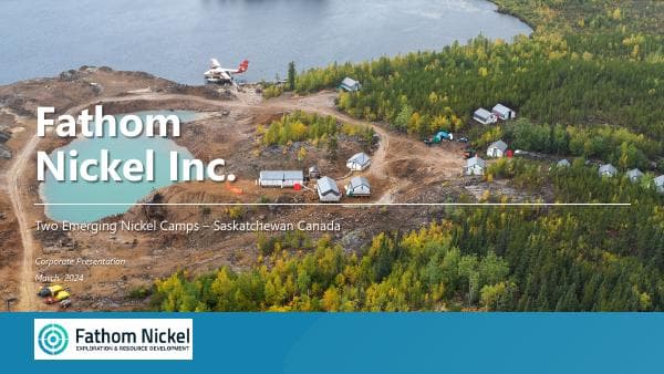 Fathom-Nickel-Investor-Presentation-March-2024