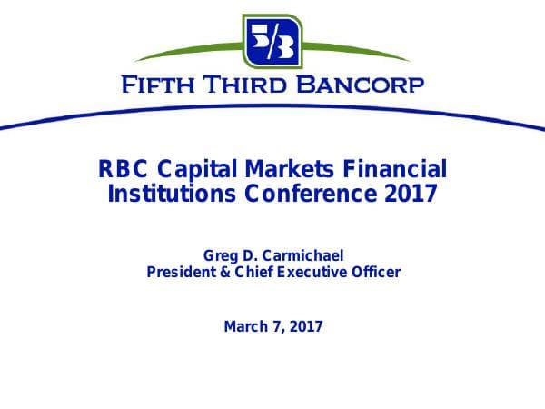 Fifth_Third_-_RBC_Conference_Presentation_2017
