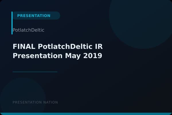 FINAL-PotlatchDeltic-IR-Presentation-May-2019