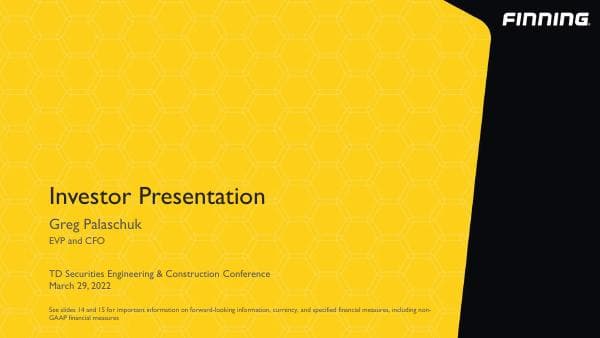 Finning%20Presentation_TD%20EandC%20Conf_March%2029,%202022