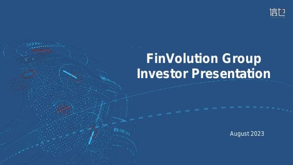 FinVolution%20Q2%202023%20Investor%20Presentation