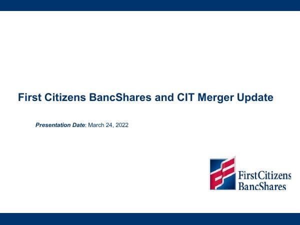 first-citizens-cit-merger-update-march-2022