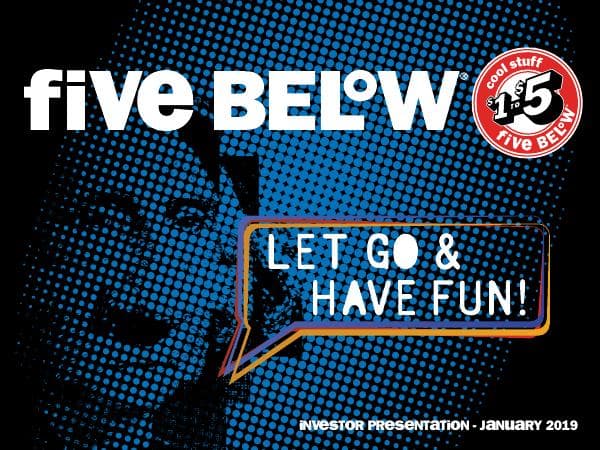 Five-Below-Investor-Presentation-Jan2019-FINAL
