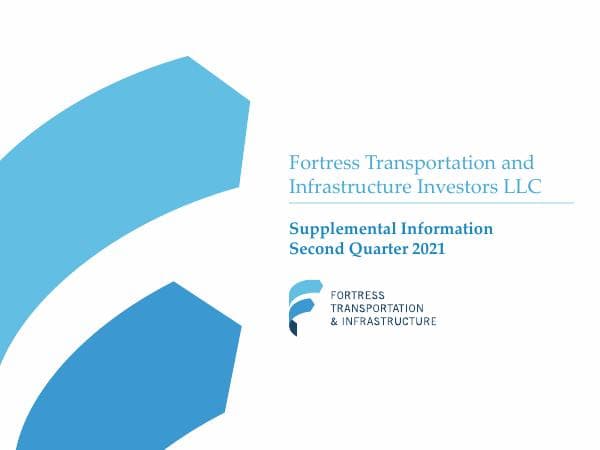 Fortress Transportation and Infrastructure Investors_July_2021_271_72271
