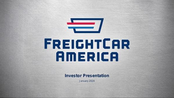 FreightCarAmerica_InvestorDeck_01-17-24