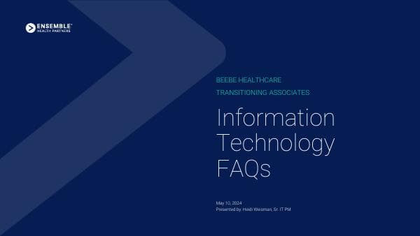 Friday+Forum_Beebe+Healthcare_IT+FAQs+%281%29