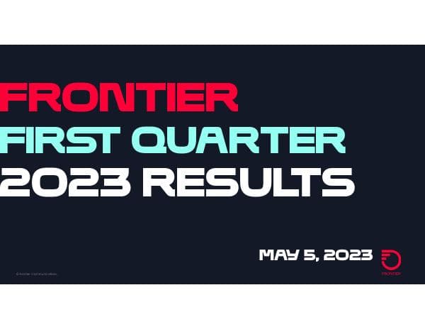Frontier-First-Quarter-2023-Earnings-Presentation