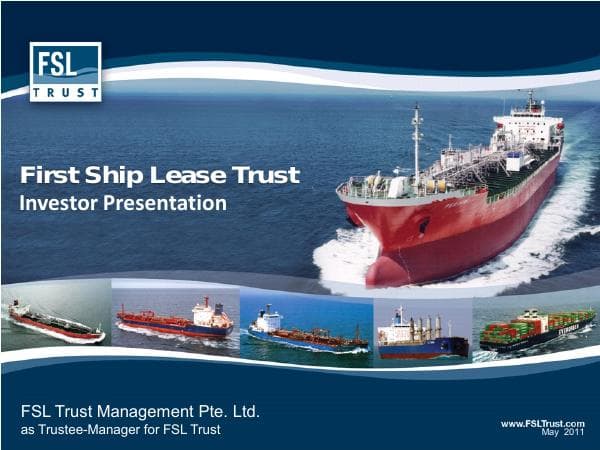 FSL_Trust_Investor_Presentation_2011_(May)