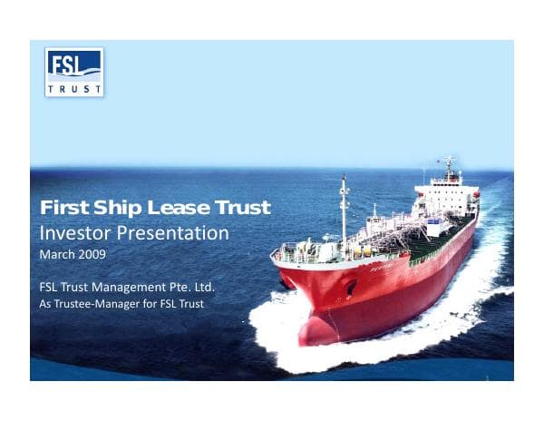 FSLTrust_InvestorPresentation_Mar2009