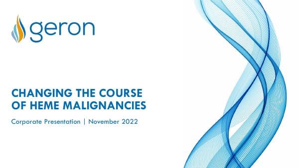 Geron-Corporate-Presentation-Nov-2022-FINAL