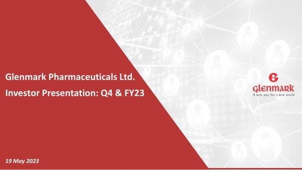 GLENMARK_19052023204248_BSE_NSE_Investor_Presentation