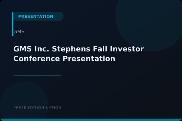 GMS-Inc.-Stephens-Fall-Investor-Conference-Presentation