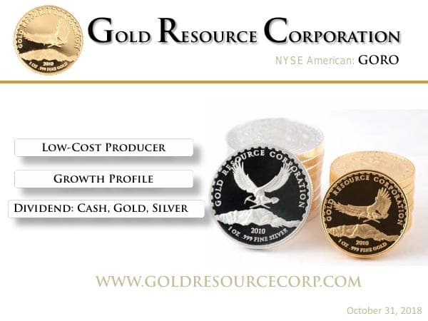 GoldResourceCorp_Presentation_10312018