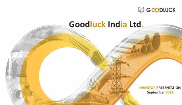 GOODLUCK_23092021121540_InvestorPresentationJune2021