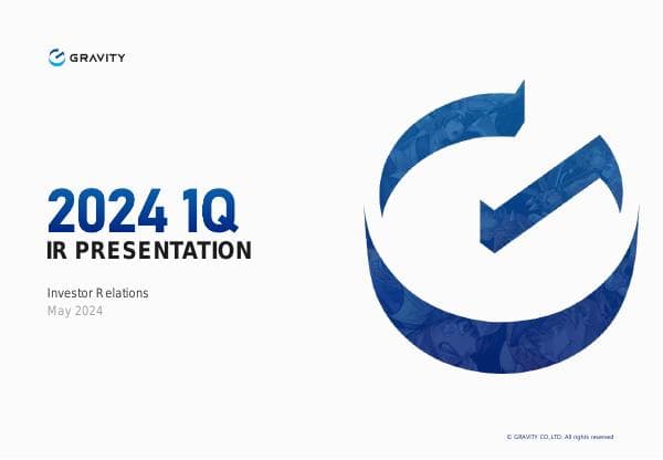 Gravity%20IR%20Presentation_2024_1Q_EN