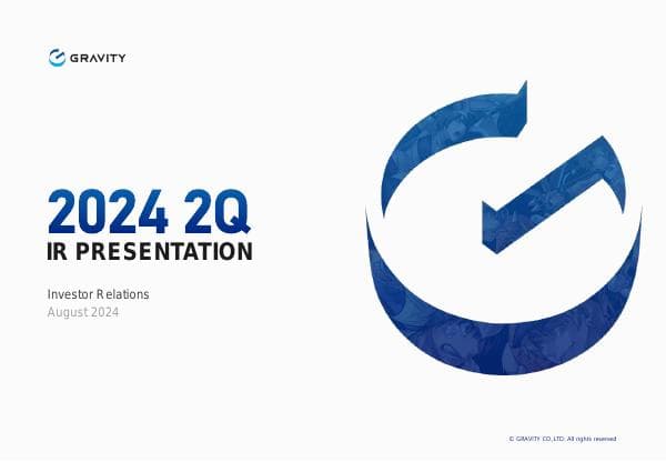 Gravity%20IR%20Presentation_2024_2Q_EN