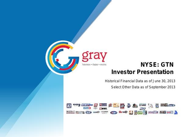 GRAY_Equity_Investor_Presentation_10.15.13