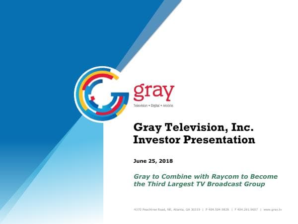GrayTelevisionInvestorPresentationJune