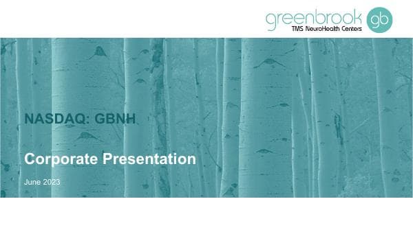 Greenbrook%20TMS%20-%20Corporate%20Presentation%20-%20June%202023%20(Full)