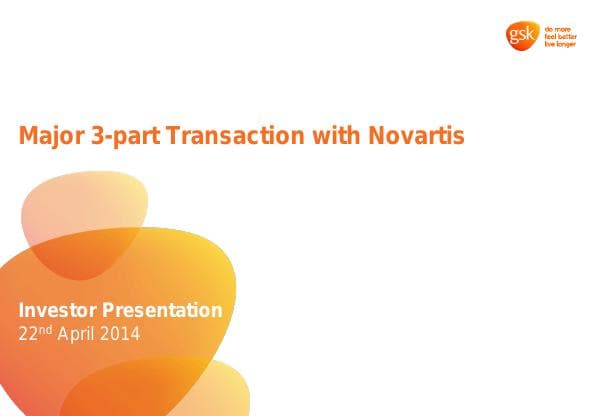 gsk-and-novartis-transaction-presentation-slides