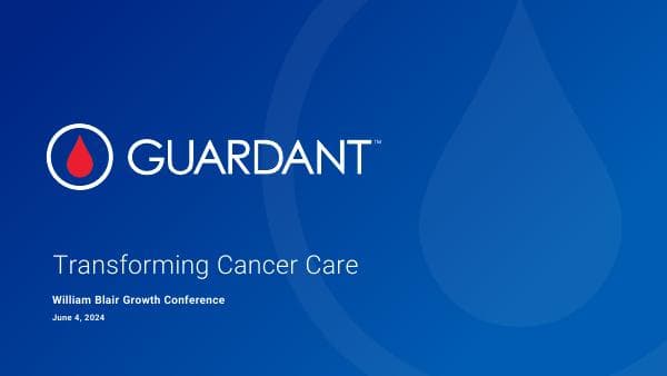 Guardant-Health-2024-William-Blair-Conference-Presentation