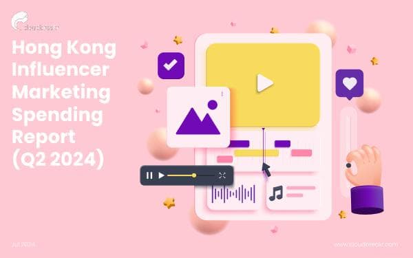 Hong%20Kong%20Influencer%20Marketing%20Spending%20Report%20%28Q2%202024%29
