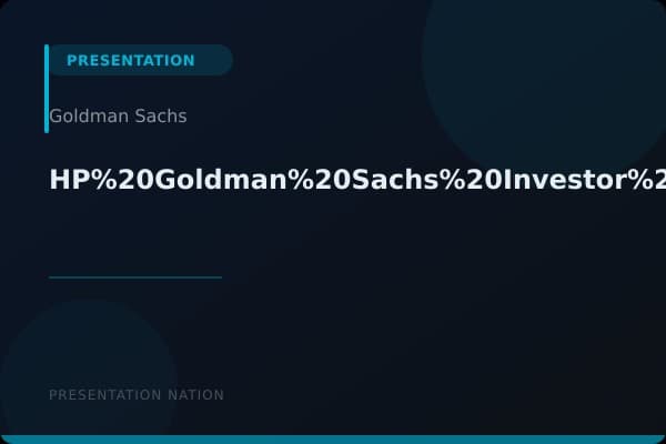 HP%20Goldman%20Sachs%20Investor%20Presentation