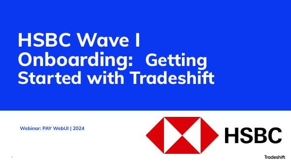 HSBC%20Self%20Service%20Webinar%20Deck%20-%20Wave%20I%202024