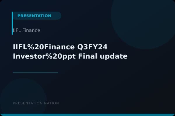 IIFL%20Finance_Q3FY24_Investor%20ppt_Final_update