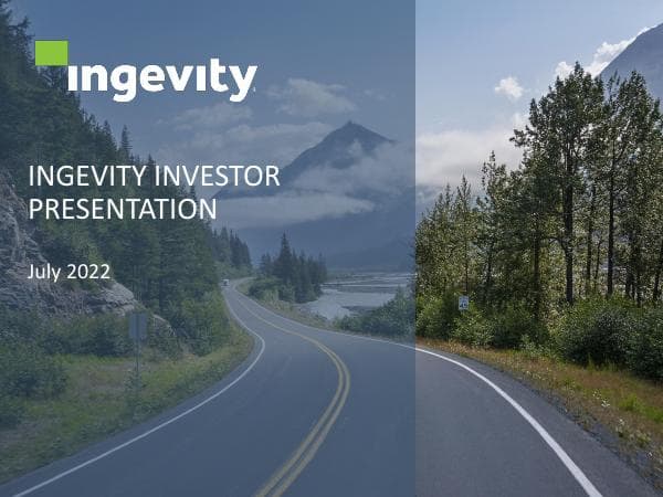 Ingevity-Investor-Presentation-July-2022.pptx