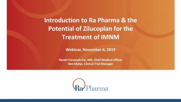 IntroductiontoRaPharma-and-thePotentialofZilucoplan%20forTreatmentofIMNM