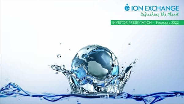 Ion%20Exchange%20Investor%20Presentation%20as%20on%20February%202022