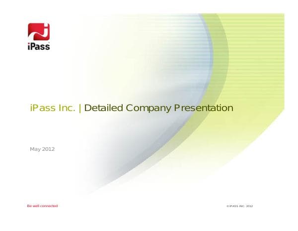 iPass%20Inc.%20(IPAS)%20Company%20Presentation%20--%20Detailed%20(May%202012)